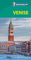 Couverture du livre « Le guide vert ; Venise » de Collectif Michelin aux éditions Michelin