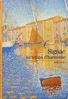 Couverture du livre « Signac : Au temps d'harmonie » de Anne Distel aux éditions Gallimard