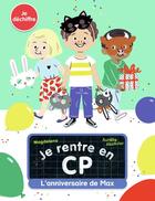 Couverture du livre « Je rentre en CP : l'anniversaire de Max » de Emmanuel Ristord et Magdalena aux éditions Pere Castor