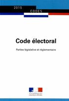 Couverture du livre « Code électoral » de Journaux Officiels aux éditions Direction Des Journaux Officiels