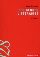 Couverture du livre « Les genres littéraires (2e édition) » de Yves Stalloni aux éditions Armand Colin
