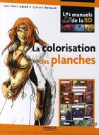 Couverture du livre « La colorisation des planches » de Jean-Marc Laine et Sylvain Delzant aux éditions Eyrolles