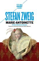 Couverture du livre « Marie-Antoinette » de Stefan Zweig aux éditions Payot