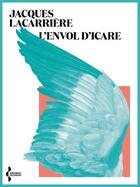 Couverture du livre « L'envol d'Icare » de Jacques Lacarriere aux éditions Seghers