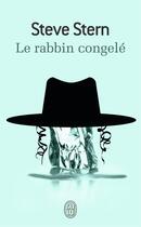 Couverture du livre « Le rabbin congelé » de Steve Stern aux éditions J'ai Lu