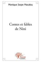 Couverture du livre « Contes et fables de nini » de Macalou M I. aux éditions Edilivre
