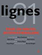 Couverture du livre « Revue lignes n 61 - pour un nouvel internationalisme » de Michel Surya aux éditions Nouvelles Lignes