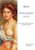 Couverture du livre « Écrits et propos sur l'art » de Pierre-Auguste Renoir aux éditions Hermann