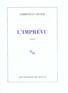 Couverture du livre « Imprevu (l') » de Christian Oster aux éditions Minuit