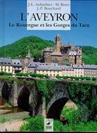 Couverture du livre « L'aveyron » de Aubarbier/Binet aux éditions Ouest France