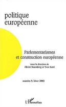 Couverture du livre « Parlementarismes et construction européenne » de  aux éditions L'harmattan