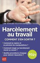 Couverture du livre « Harcèlement au travail : comment s'en sortir ? (édition 2021) » de Marie-Jose Gava aux éditions Prat Editions