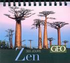Couverture du livre « 365 jours zen ; calendrier Geo » de  aux éditions Play Bac