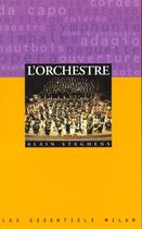 Couverture du livre « Orchestre (L') » de Steghens-A aux éditions Milan