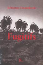 Couverture du livre « Fugitifs » de Johannes Linnankoski aux éditions Parangon