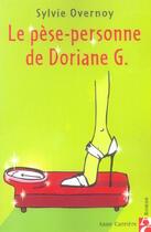 Couverture du livre « Pese-personne de doriane g. » de Sylvie Overnoy aux éditions Anne Carriere