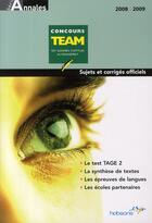 Couverture du livre « Concours TEAM (édition 2008/2009) » de  aux éditions Espace Grandes Ecoles