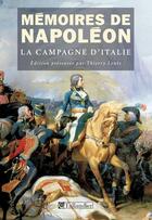 Couverture du livre « Mémoires de Napoléon t.1 ; la campage d'Italie » de Thierry Lentz aux éditions Tallandier