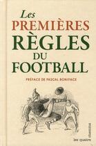 Couverture du livre « Les premières règles du football » de Pascal Charroin aux éditions Les Quatre Chemins