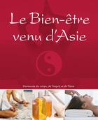 Couverture du livre « Le bien-être venu d'Asie » de  aux éditions Ngv