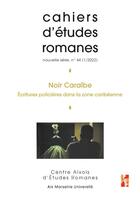 Couverture du livre « Noir caraibe - ecritures policieres dans la zone caribeenne » de Rajaonarivelo Nelly aux éditions Pu De Provence