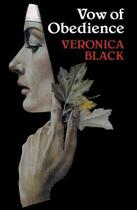 Couverture du livre « Vow of Obedience » de Black Veronica aux éditions Hale Robert Digital