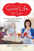 Couverture du livre « The Good Life for Less » de Jana Murphy aux éditions Penguin Group Us
