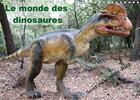 Couverture du livre « Le monde des dinosaures (édition 2020) » de Patrick Casaert aux éditions Calvendo