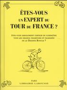 Couverture du livre « Êtes-vous un expert du Tour de France ? » de  aux éditions Larousse