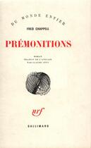 Couverture du livre « Premonitions » de Fred Chappell aux éditions Gallimard