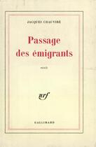 Couverture du livre « Passage Des Emigrants » de Jacques Chauvire aux éditions Gallimard