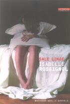 Couverture du livre « Sale linge » de Rossignol Isabelle aux éditions Joelle Losfeld