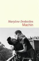 Couverture du livre « Machin » de Desbiolles Maryline aux éditions Flammarion