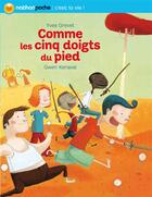 Couverture du livre « Comme les cinq doigts du pied » de Grevet/Keraval aux éditions Nathan