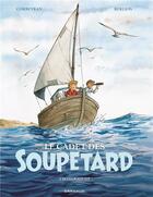 Couverture du livre « Le cadet des Soupetard : Intégrale vol.2 » de Eric Corbeyran et Olivier Berlion aux éditions Dargaud
