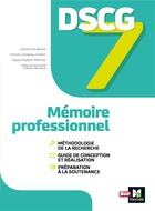 Couverture du livre « DSCG 7 ; mémoire professionnel » de Alain Burlaud et Laetitia Do Benoit et Rajaa Roybier et Carine Luangsay aux éditions Foucher