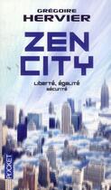 Couverture du livre « Zen City » de Gregoire Hervier aux éditions Pocket
