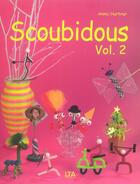 Couverture du livre « Scoubidous T.2 » de Annie Hurtrer aux éditions Le Temps Apprivoise
