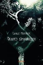 Couverture du livre « Graines d'imagination » de Camille Montrose aux éditions Edilivre