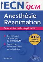 Couverture du livre « Anesthésie-réanimation » de Myriam Dao aux éditions Ellipses