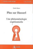 Couverture du livre « Husserl : introduction générale à la phénoménologie pure » de Nathalie Depraz aux éditions Atlande Editions