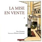 Couverture du livre « La mise en vente » de Paul Fournel et Etienne Lecroart aux éditions Editions Dialogues