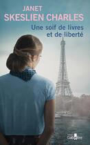 Couverture du livre « Une soif de livres et de liberté » de Janet Skeslien Charles aux éditions Gabelire