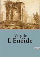 Couverture du livre « L'Enéide » de Virgile aux éditions Culturea