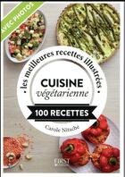 Couverture du livre « Cuisine végétarienne (édition 2017) » de Carole Nitsche aux éditions First