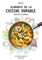 Couverture du livre « Le manuel de la cuisine durable ; recettes et conseils » de Exki aux éditions Marabout