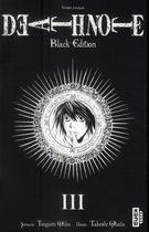 Couverture du livre « Death note - black edition Tome 3 » de Takeshi Obata et Tsugumi Ohba aux éditions Kana