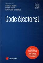 Couverture du livre « Code électoral (édition 2020) » de Frederic Potier et Michel De Viliers et Marc Pichon De Vendeuil aux éditions Lexisnexis