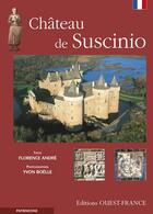 Couverture du livre « Chateau de suscinio » de Andre/Boelle aux éditions Ouest France