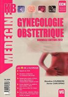 Couverture du livre « MEDECINE KB ; gynécologie obstétrique » de Carcopino-Courbiere aux éditions Vernazobres Grego